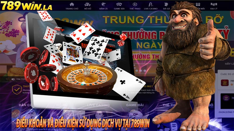 Điều khoản và điều kiện áp dụng chung tại 789win
